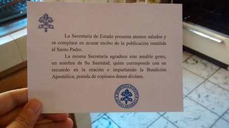 Tarjeta de la Secretaria de Estado del Vaticano  mande mi libro al Papa Francisco me mando esta tarjeta.